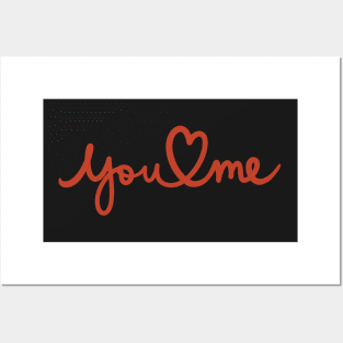 You and me in love, simple and cute calligraphy about us in love Posters and Art